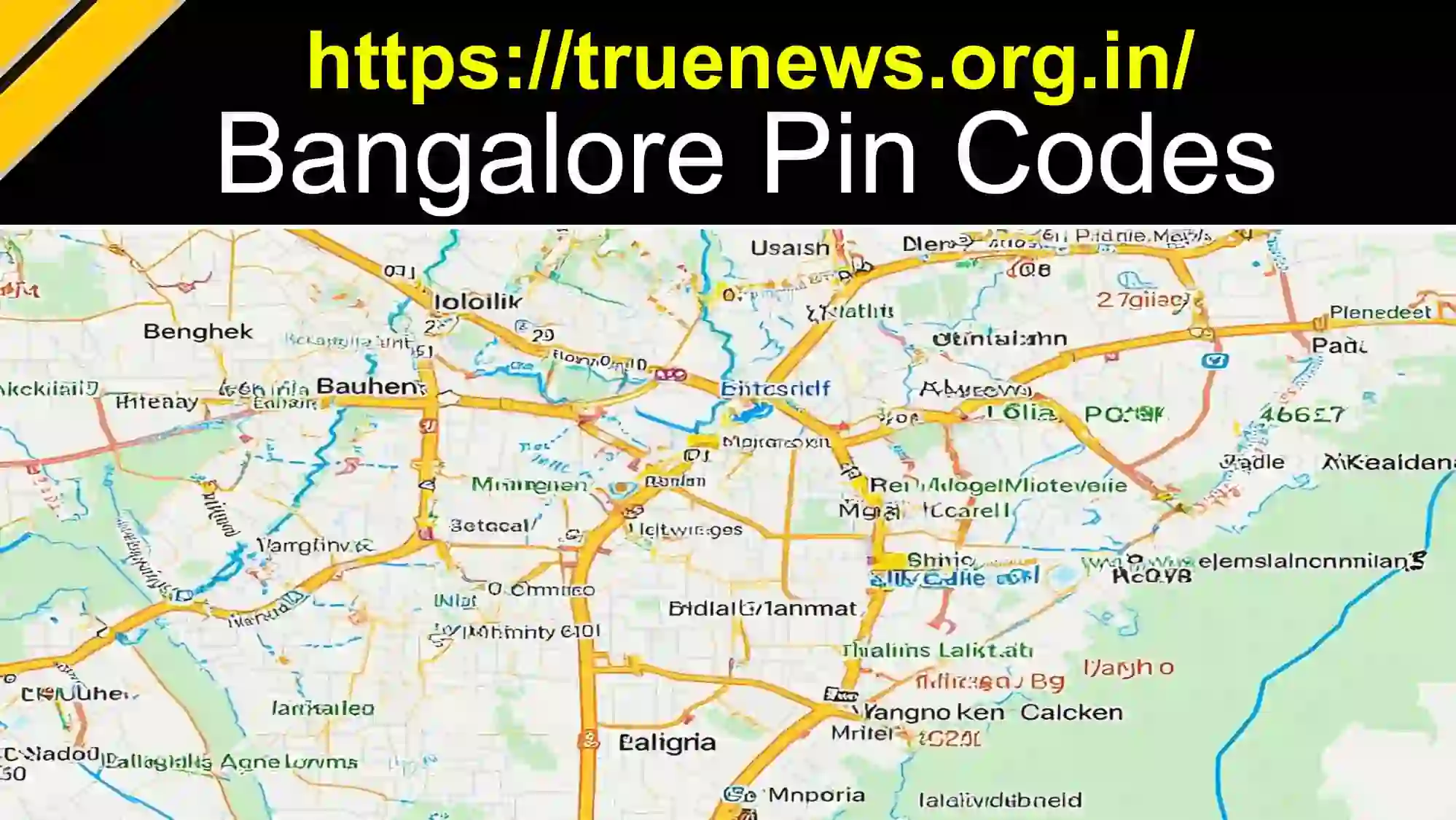 Bangalore Pin Code list area wise with map and postal codes.