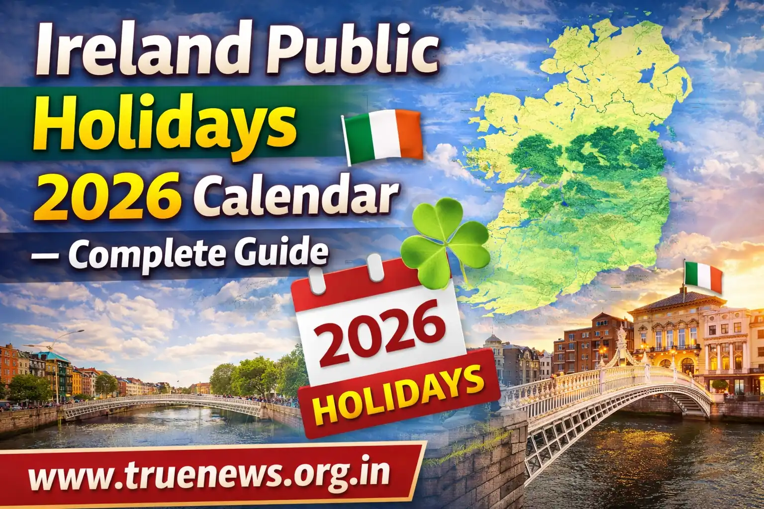 Ireland Public Holidays 2026 calendar thumbnail showing Ireland map, Dublin city and shamrock – www.truenews.org.in